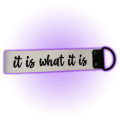 itiswhatitis.png
