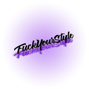 FuckYourStyle
