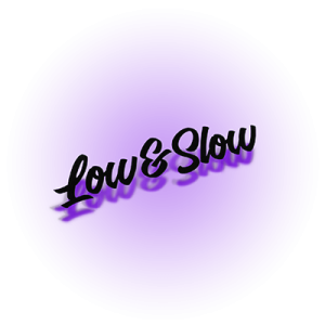 Low&Slow