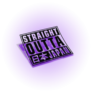 Straight outta japan