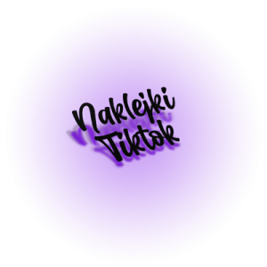 Naklejki Tiktok