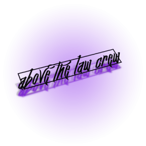Baner - Above The Law Crew